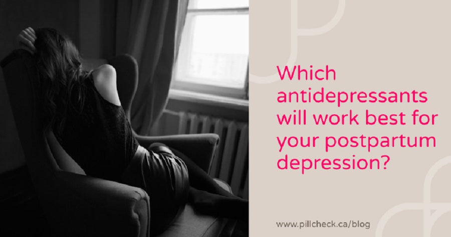 Which antidepressants will work best for your post partum depression?